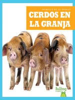 Cerdos en la granja (Pigs on the Farm)